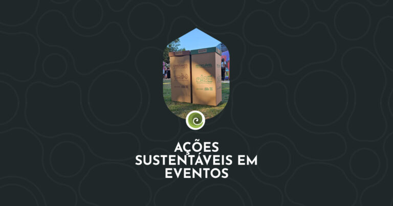 AÇÕES SUSTENTÁVEIS EM EVENTOS