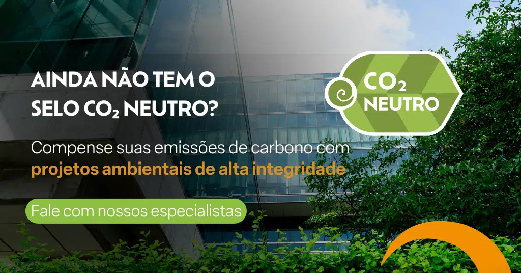 Selo CO2 Neutro, solução de sustentabilidade da Eccaplan